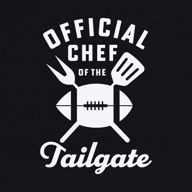 Tailgate Chef Football Tailgating Official Chef of the Tailgate by PodDesignShop